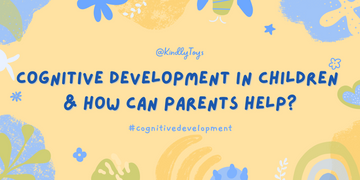 Cognitive Development In Children & How Can Parents Help?